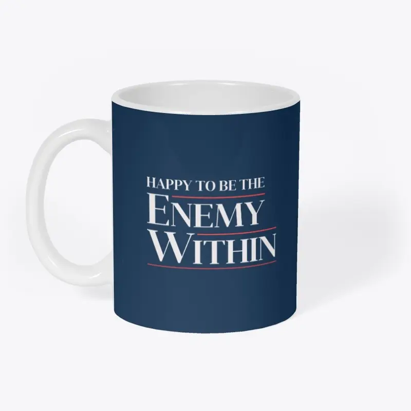 Happy to Be The Enemy Within!